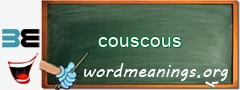 WordMeaning blackboard for couscous